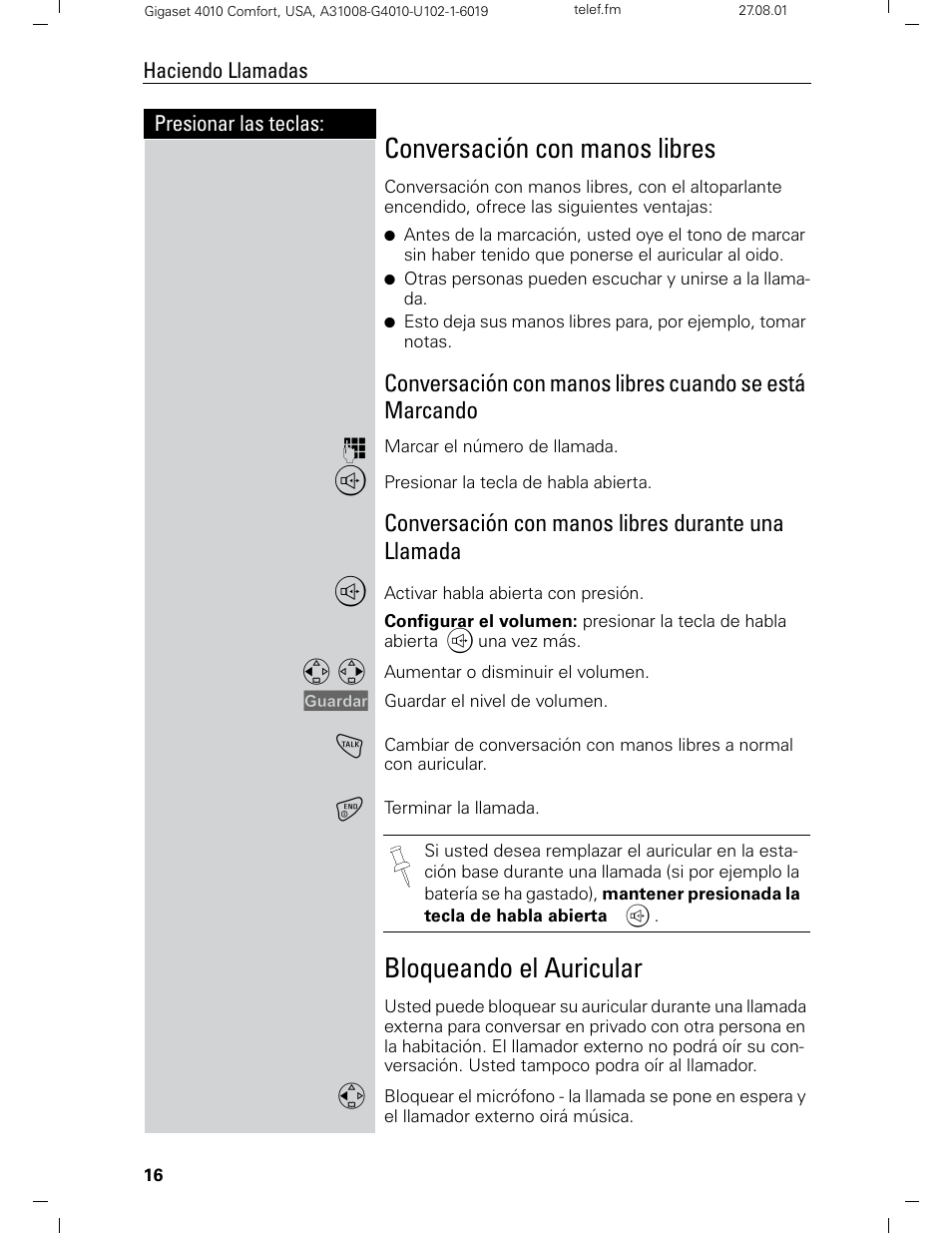 Conversación con manos libres, Bloqueando el auricular, Conversación con manos libres durante una llamada | Siemens Gigaset 4210 User Manual | Page 93 / 153