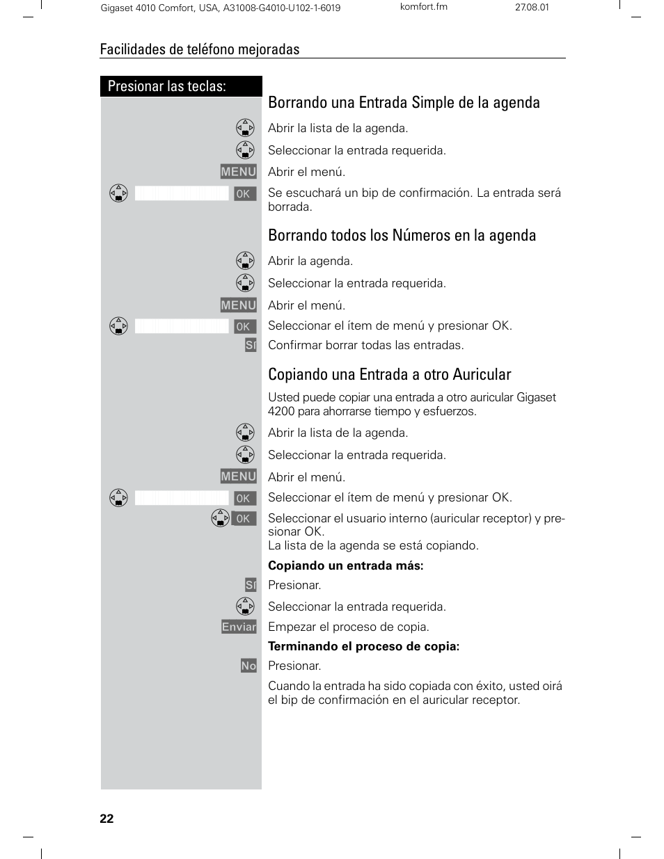 Borrando una entrada simple de la agenda, Borrando todos los números en la agenda, Copiando una entrada a otro auricular | Siemens Gigaset 4210 User Manual | Page 99 / 153