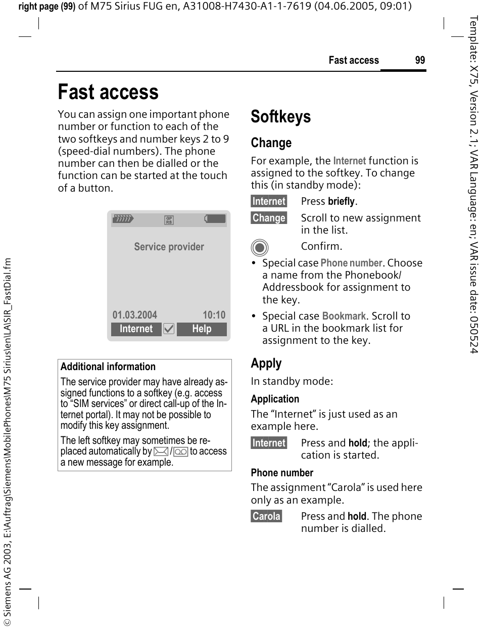 Fast access, Softkeys, Change | Apply | Siemens M75 User Manual | Page 100 / 153