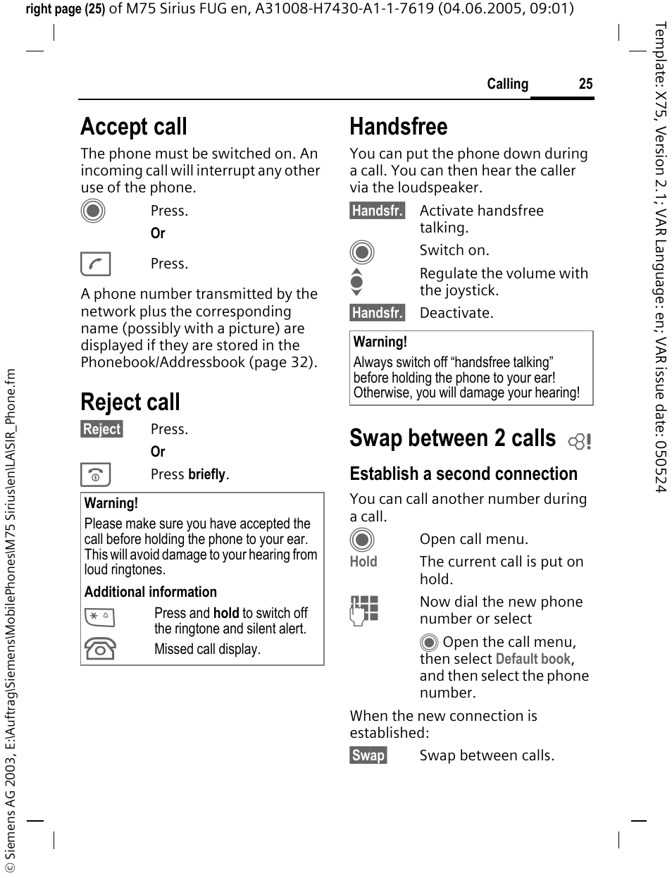 P. 25) talking are reproduced, Tion (p. 25). otherwise you risk, Accept call | Reject call, Handsfree, Swap between 2 calls | Siemens M75 User Manual | Page 26 / 153