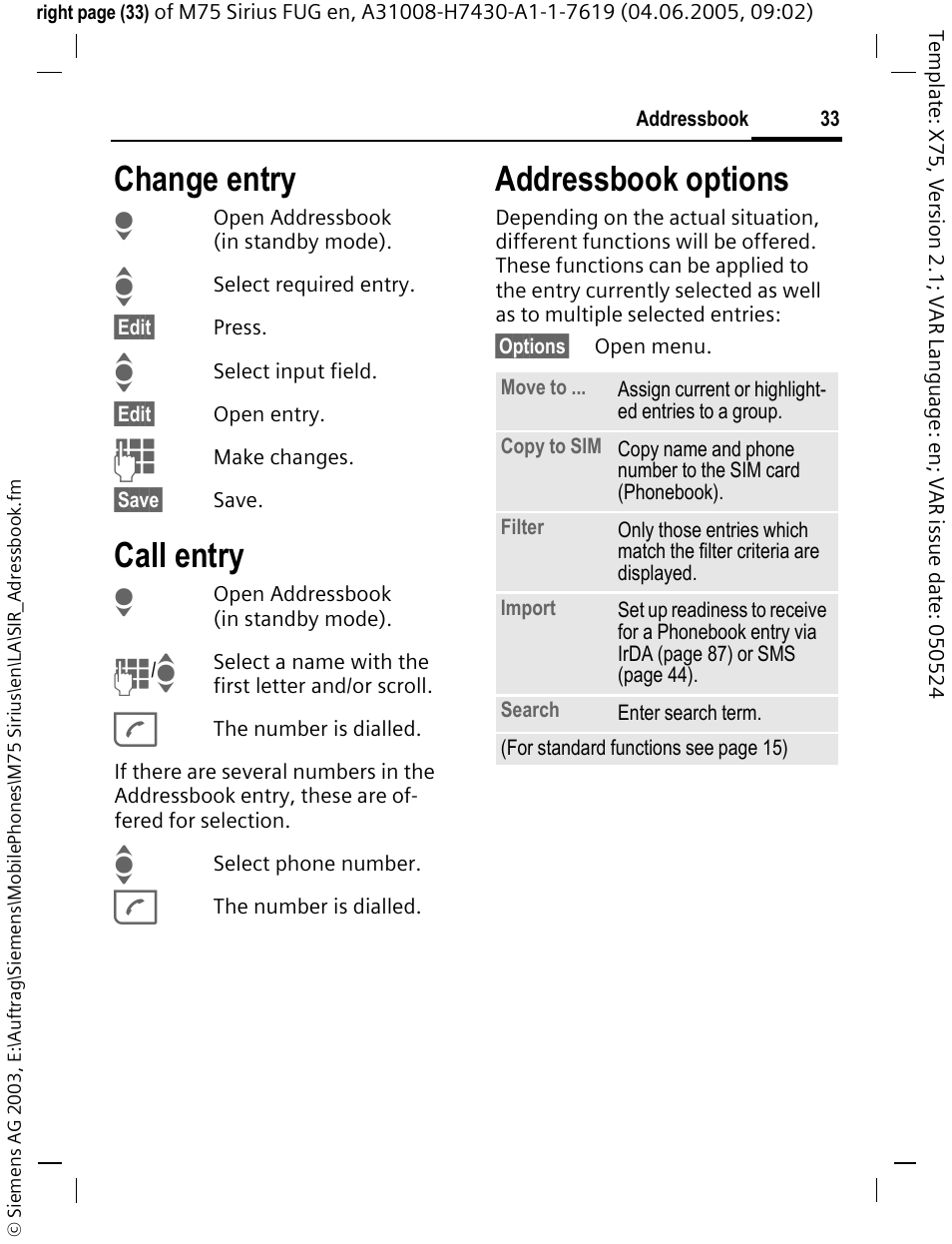 Change entry, Call entry, Change entry call entry | Addressbook options | Siemens M75 User Manual | Page 34 / 153