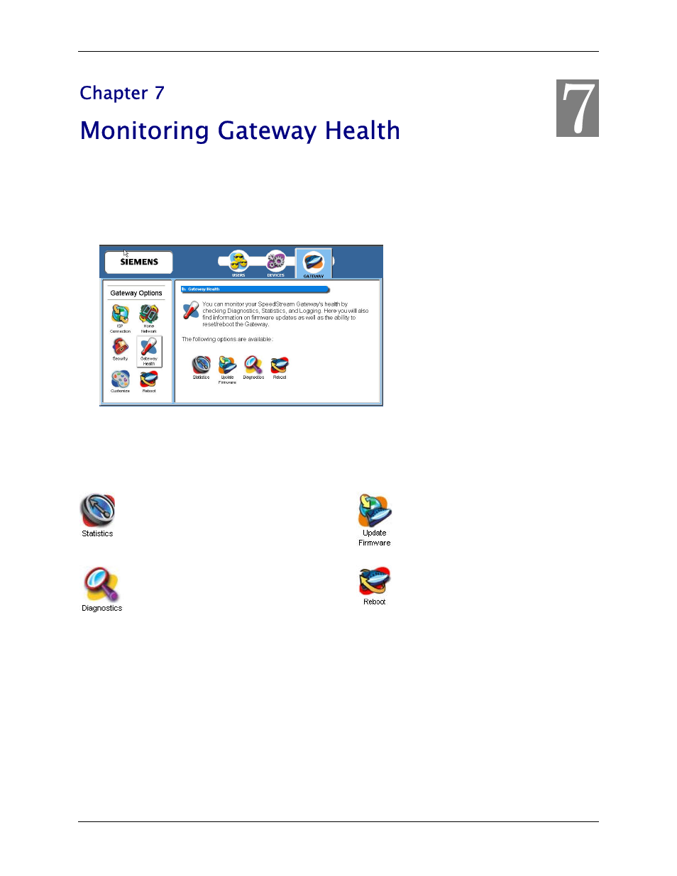 Chapter 7 monitoring gateway health, Gateway health options discussed in this chapter, Monitoring gateway health | Siemens SpeedStream 6500 Series User Manual | Page 82 / 98