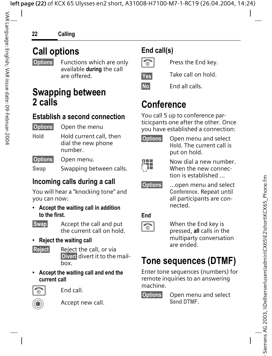 Call options, Swapping between 2 calls, Conference | Tone sequences (dtmf), Establish a second connection, Incoming calls during a call, End call(s) | Siemens CX65 User Manual | Page 23 / 75