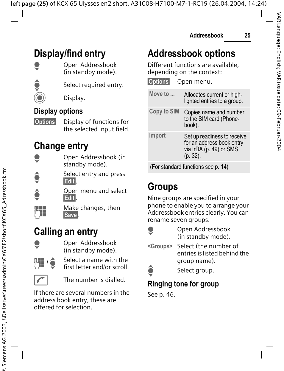 Display/find entry, Change entry, Calling an entry | Addressbook options, Groups | Siemens CX65 User Manual | Page 26 / 75