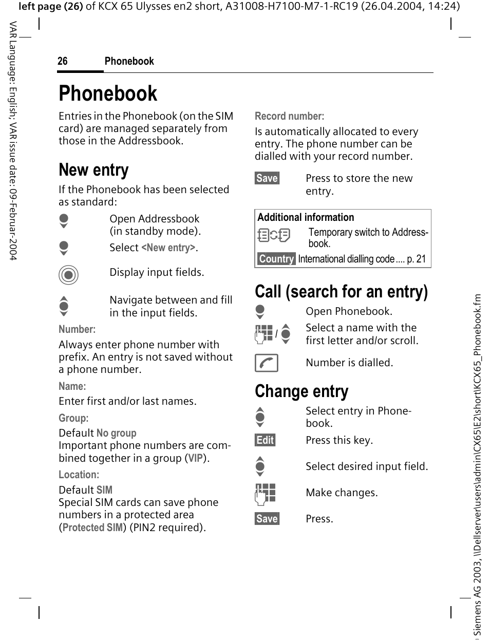 Phonebook, New entry, Call (search for an entry) | Change entry | Siemens CX65 User Manual | Page 27 / 75