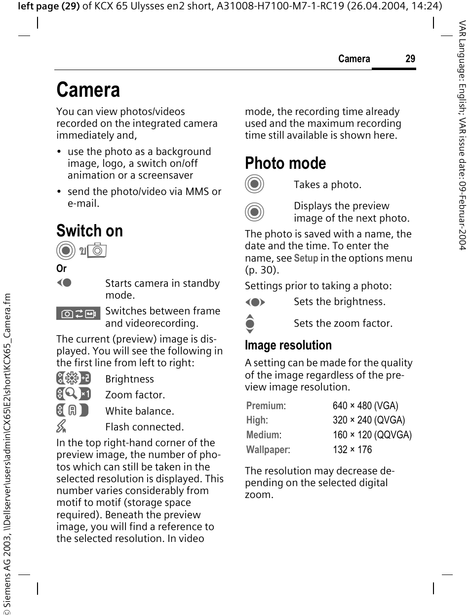 Camera, Switch on, Photo mode | Siemens CX65 User Manual | Page 30 / 75