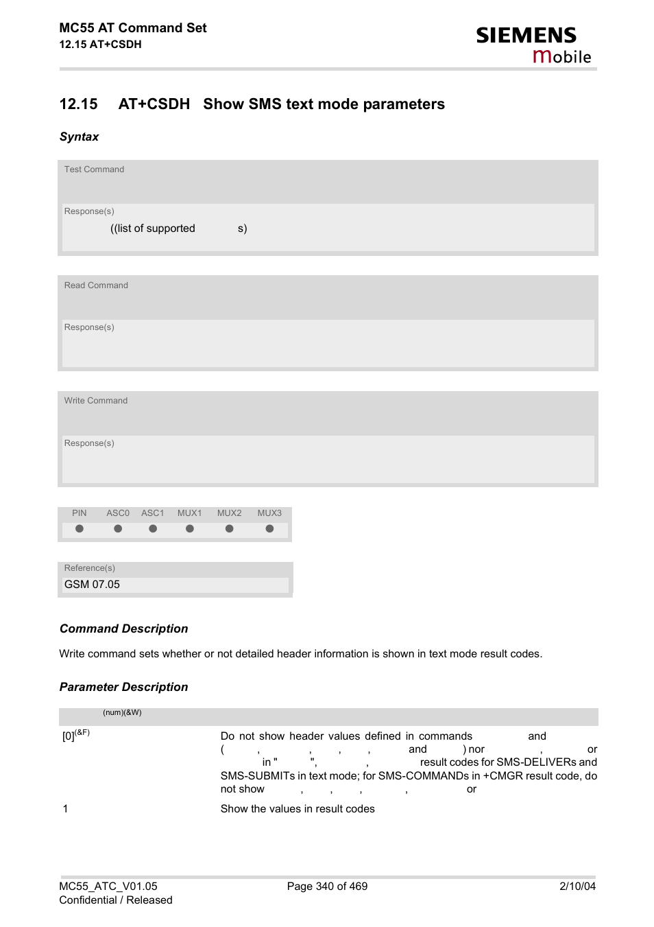 15 at+csdh show sms text mode parameters, At+csdh, Obile | Mc55 at command set | Siemens MC55 User Manual | Page 340 / 469