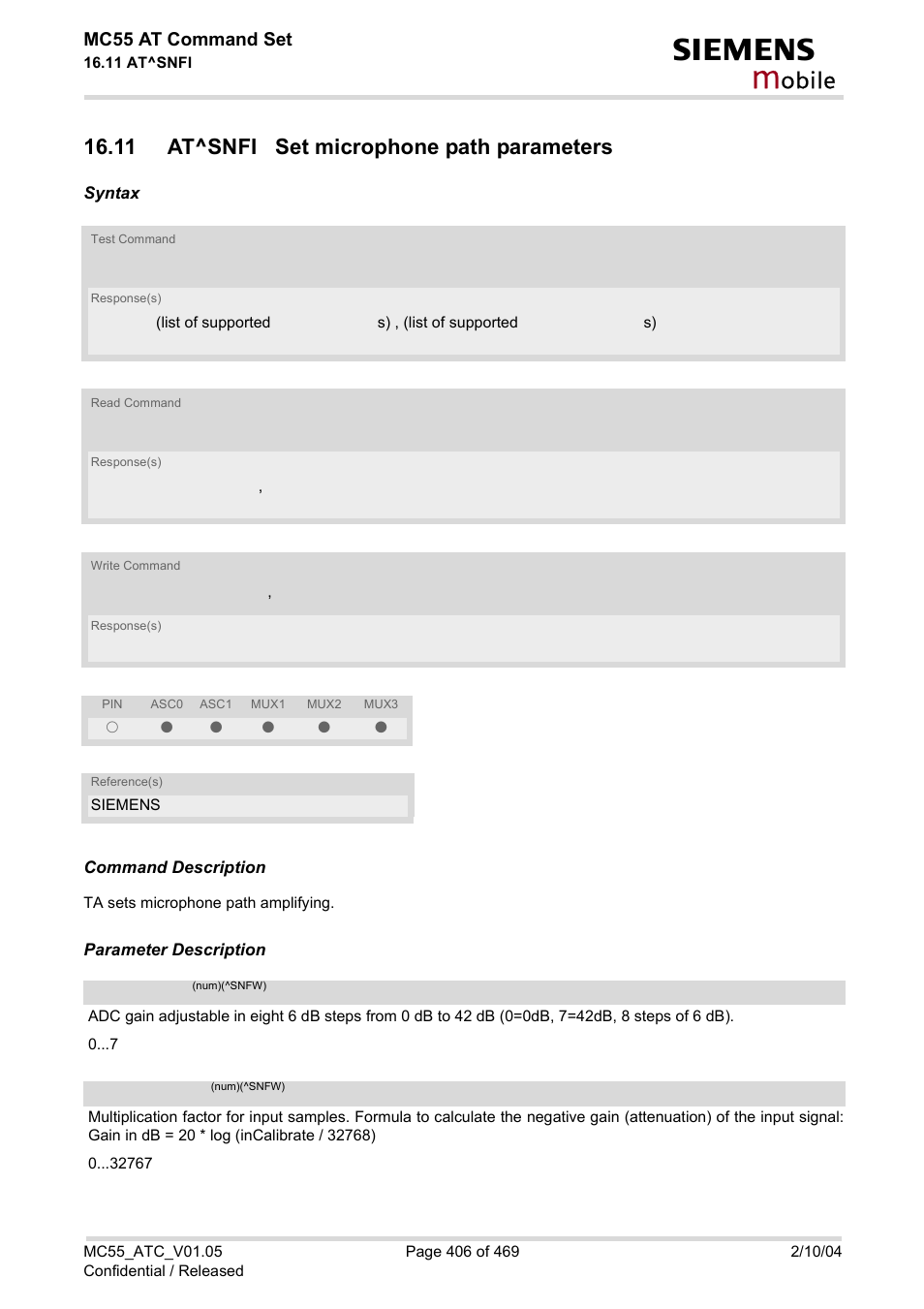 11 at^snfi set microphone path parameters, Incalibrate, Inbbcgain | At^snfi, Incali, Brate, Obile, Mc55 at command set | Siemens MC55 User Manual | Page 406 / 469