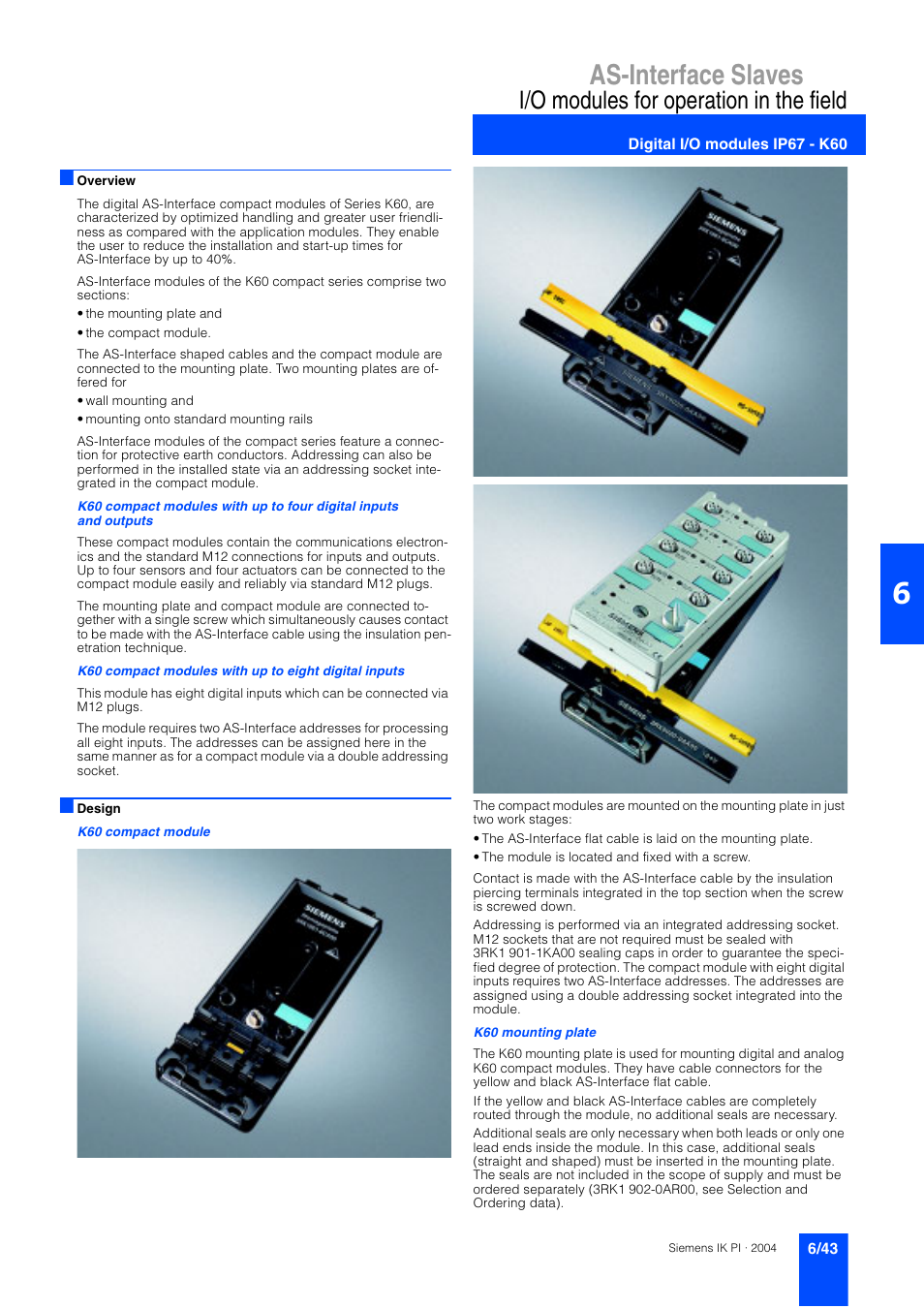 Digital i/o modules ip67 - k60, Digital i/o modules ip67 – k60, As-interface slaves | I/o modules for operation in the field | Siemens ISI EN 50295 User Manual | Page 43 / 152