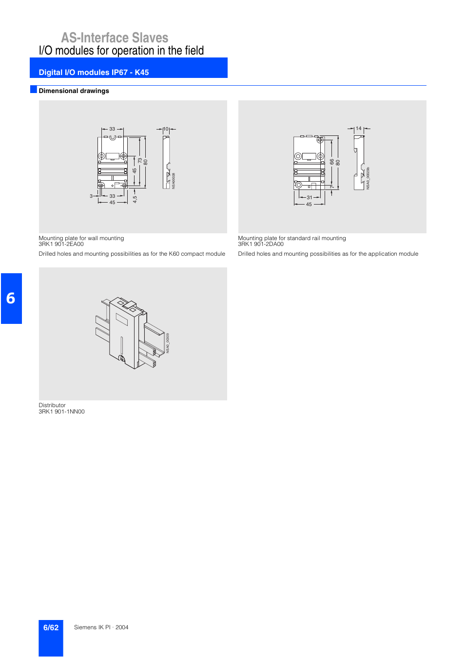 As-interface slaves, I/o modules for operation in the field, Digital i/o modules ip67 - k45 | Siemens ISI EN 50295 User Manual | Page 62 / 152