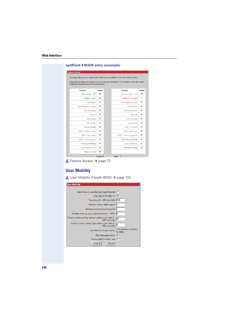 Optipoint 410/420 entry (example), User mobility, User mobility (not used with optpoint entry) | Siemens HIPATH 8000 User Manual | Page 134 / 249