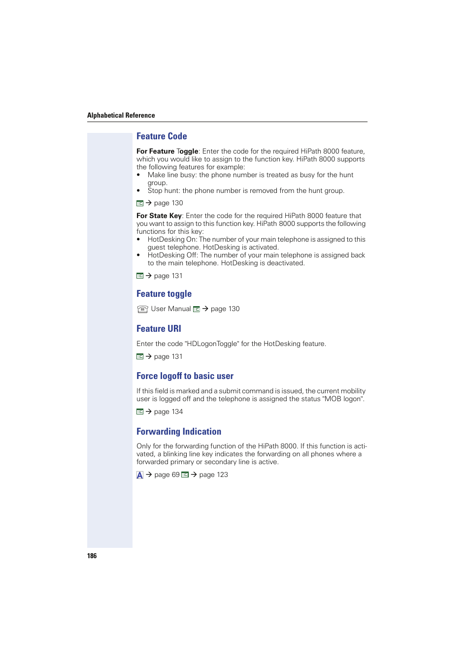 Feature code, Feature toggle, Feature uri | Force logoff to basic user, Forwarding indication | Siemens HIPATH 8000 User Manual | Page 186 / 249