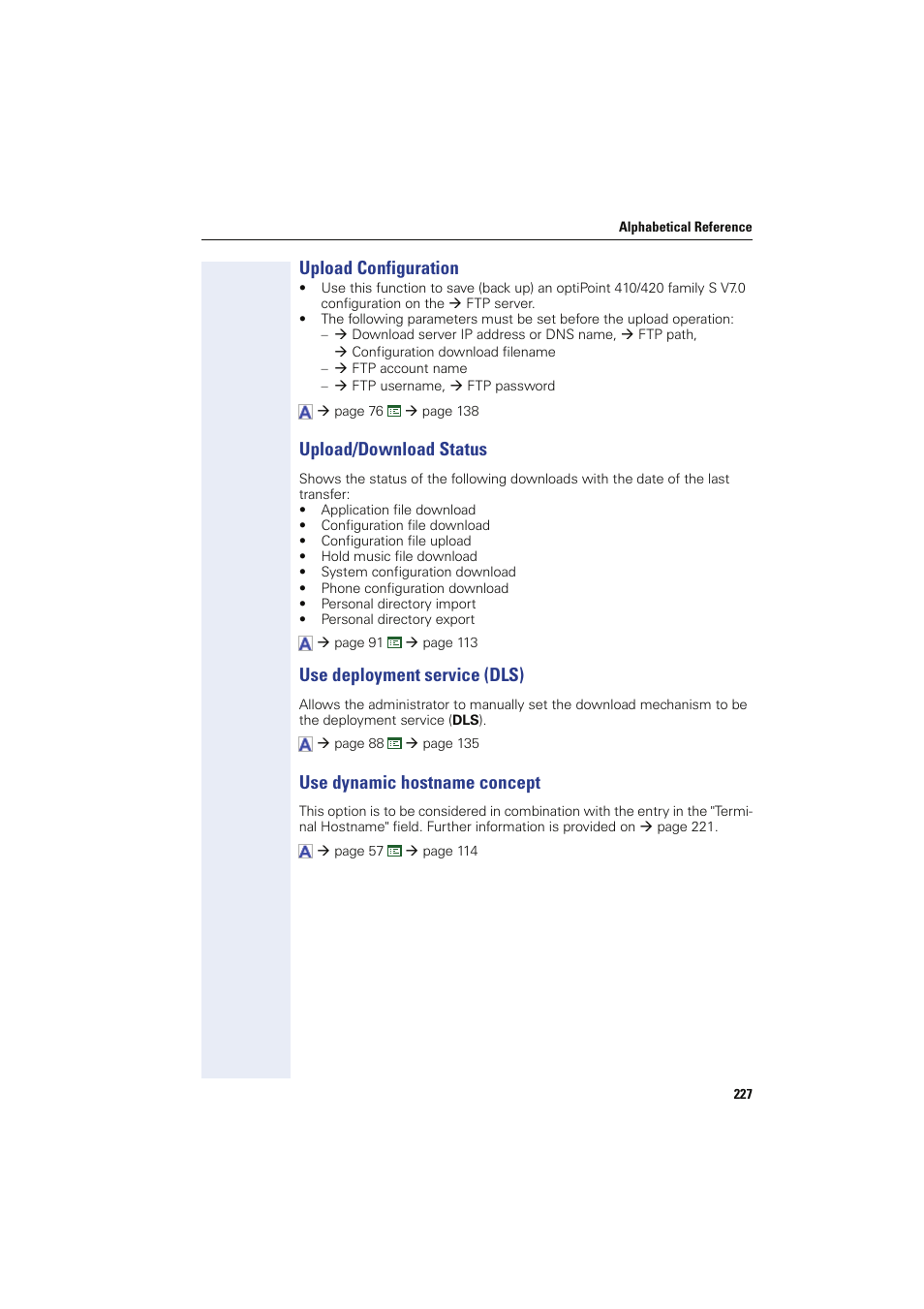 Upload configuration, Upload/download status, Use deployment service (dls) | Use dynamic hostname concept, Ul config, Ul/dl status | Siemens HIPATH 8000 User Manual | Page 227 / 249