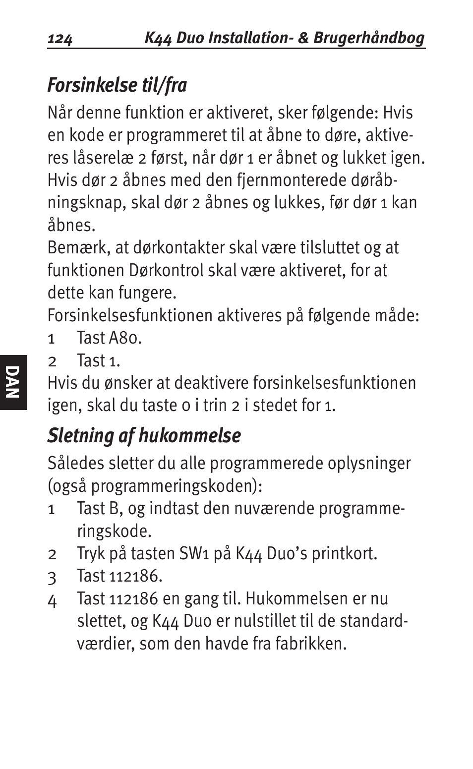 Forsinkelse til/fra, Sletning af hukommelse | Siemens K44 User Manual | Page 124 / 184