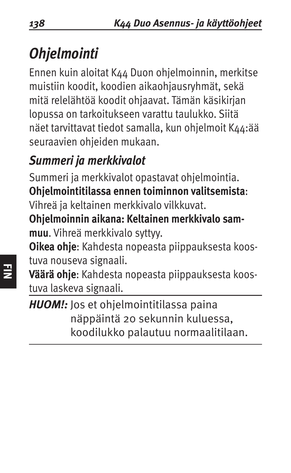 Ohjelmointi, Summeri ja merkkivalot | Siemens K44 User Manual | Page 138 / 184