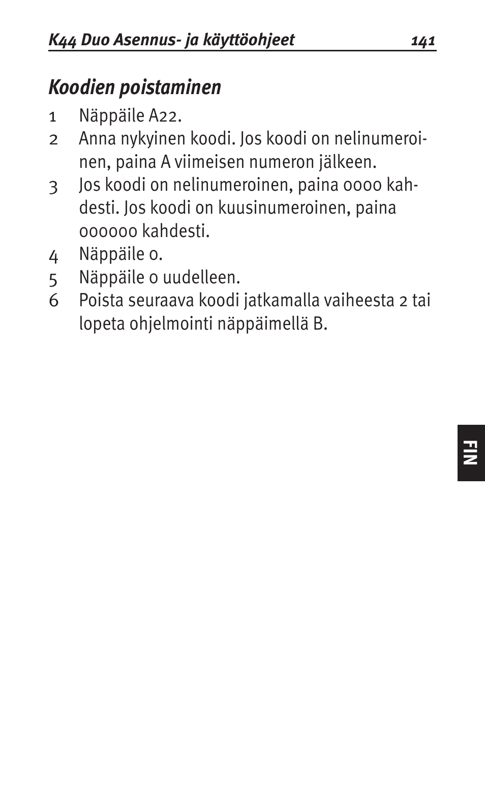 Koodien poistaminen | Siemens K44 User Manual | Page 141 / 184