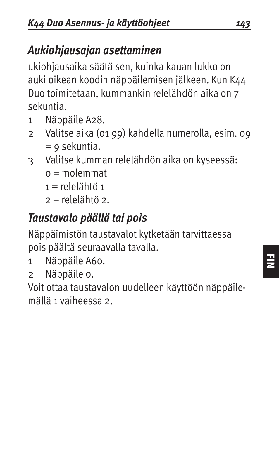Aukiohjausajan asettaminen, Taustavalo päällä tai pois | Siemens K44 User Manual | Page 143 / 184