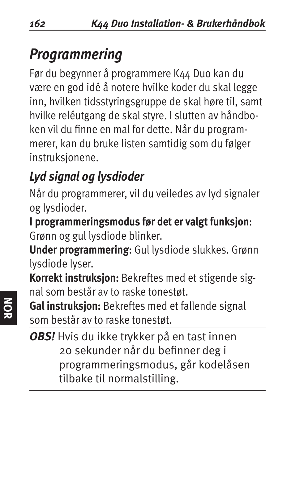 Programmering, Lyd signal og lysdioder | Siemens K44 User Manual | Page 162 / 184