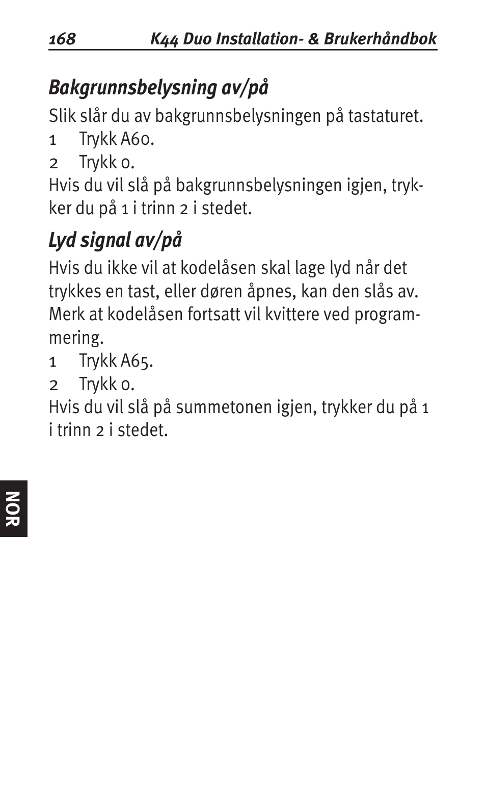 Bakgrunnsbelysning av/på, Lyd signal av/på | Siemens K44 User Manual | Page 168 / 184