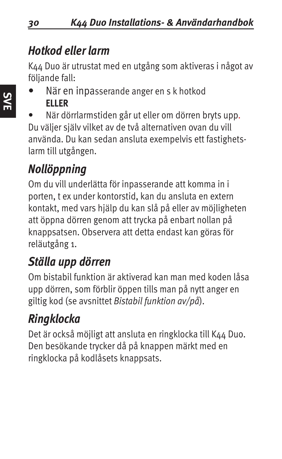 Hotkod eller larm, Nollöppning, Ställa upp dörren | Ringklocka | Siemens K44 User Manual | Page 30 / 184