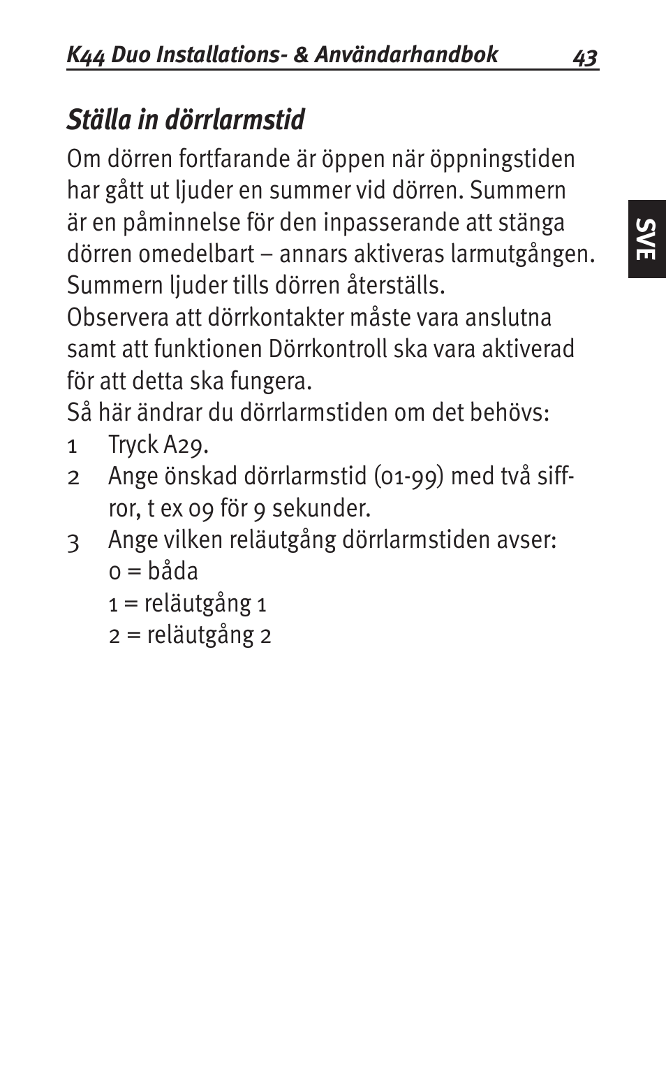 Ställa in dörrlarmstid | Siemens K44 User Manual | Page 43 / 184