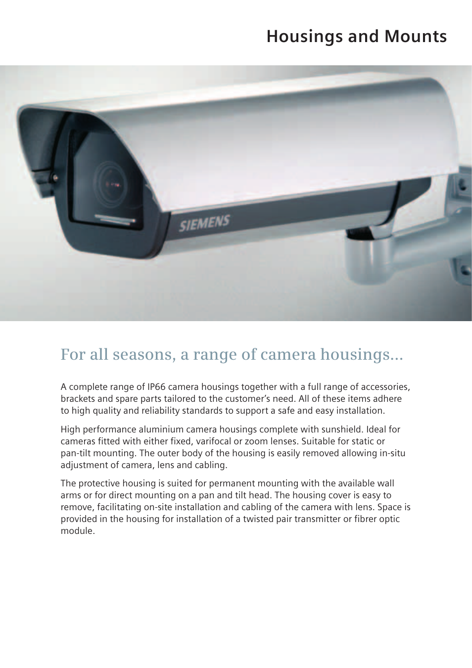 Housings and mounts, For all seasons, a range of camera housings | Siemens TFT User Manual | Page 75 / 218