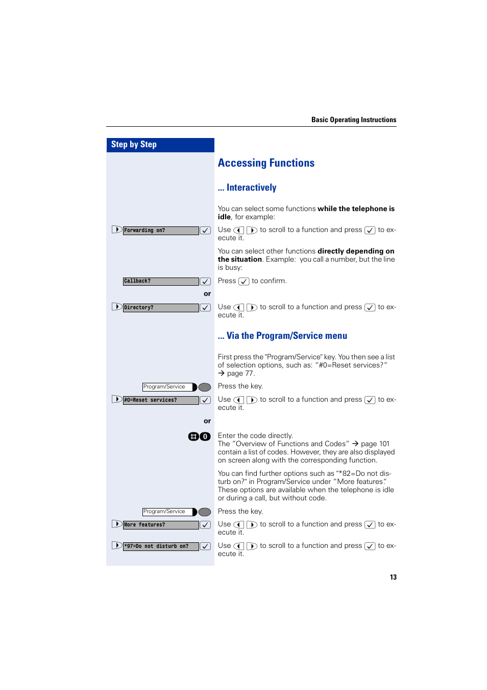 Accessing functions, Interactively, Via the program/service menu | Interactively ... via the program/service menu | Siemens HIPATH 1200 User Manual | Page 13 / 104