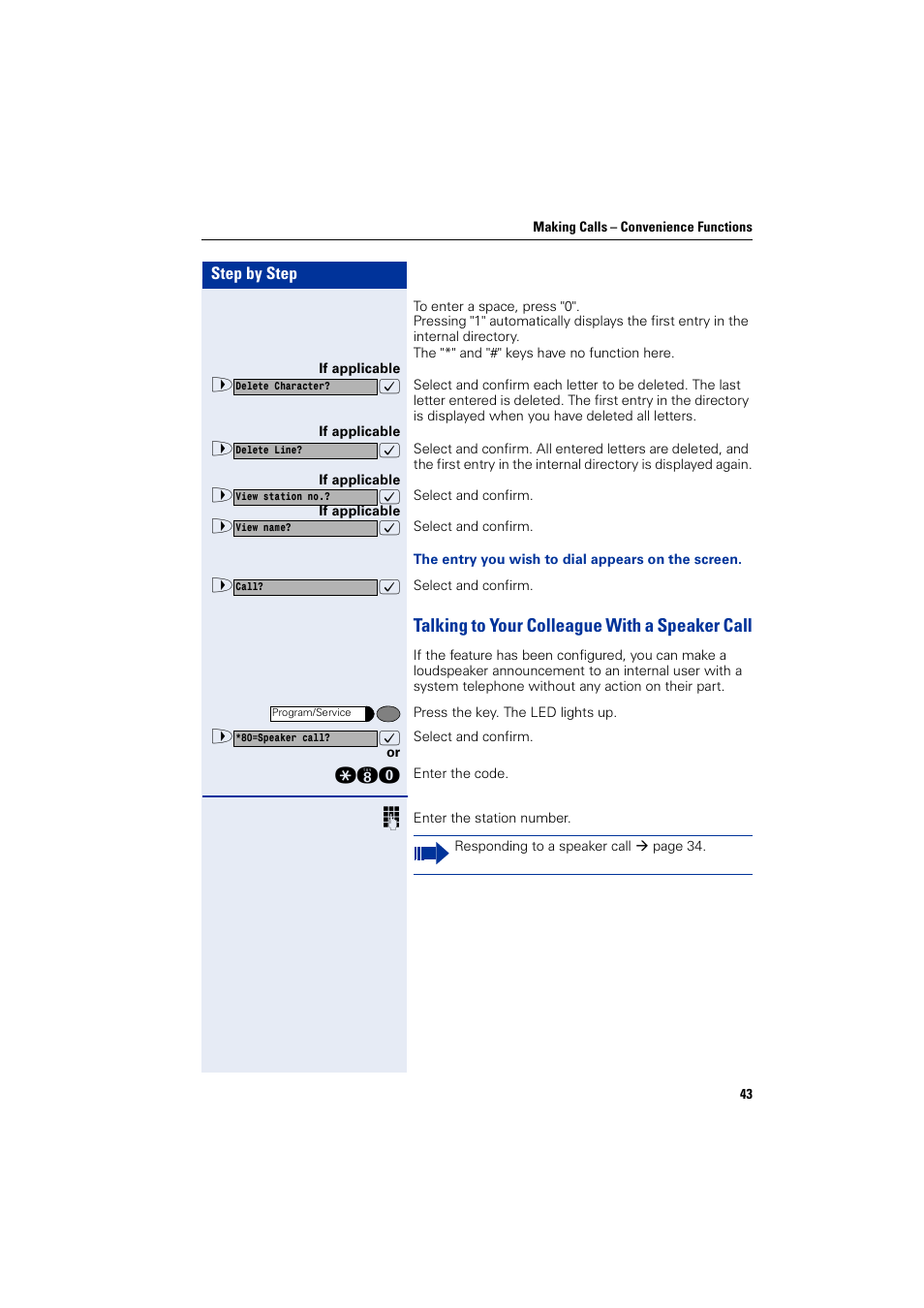 Talking to your colleague with a speaker call | Siemens HIPATH 1200 User Manual | Page 43 / 104