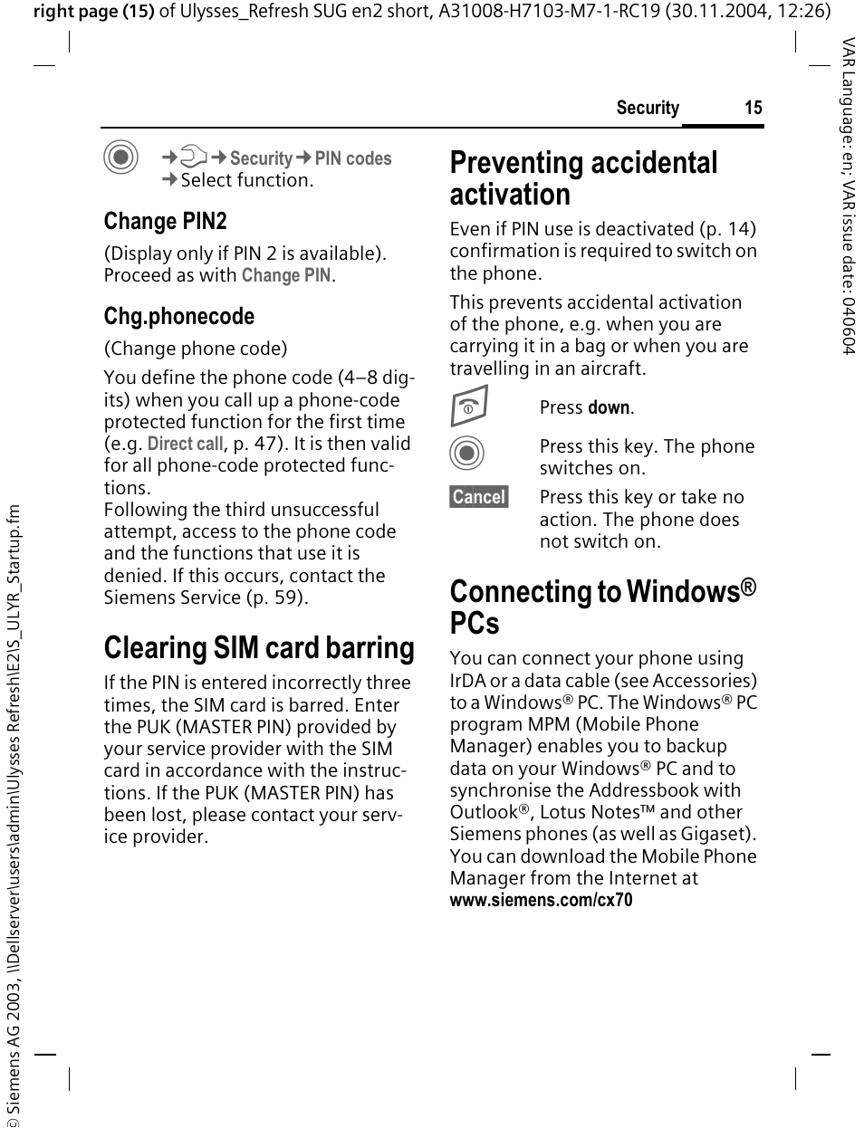 Clearing sim card barring, Preventing accidental activation, Connecting to windows | Siemens CX70 User Manual | Page 16 / 74