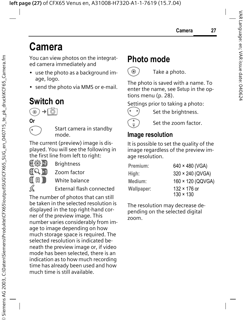 Camera, Switch on, Photo mode | Image resolution | Siemens CFX65 User Manual | Page 28 / 77