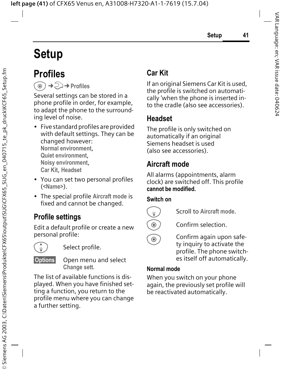 Setup, Profiles, Profile settings | Car kit, Headset, Aircraft mode | Siemens CFX65 User Manual | Page 42 / 77
