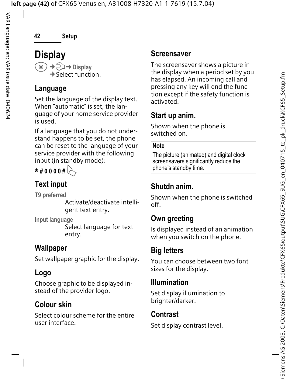Display, Language, Text input | Wallpaper, Logo, Colour skin, Screensaver, Start up anim, Shutdn anim, Own greeting | Siemens CFX65 User Manual | Page 43 / 77
