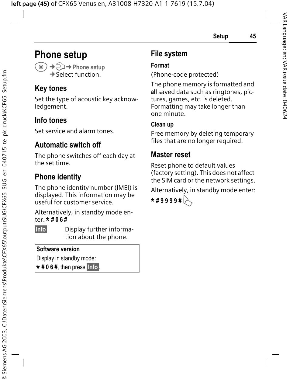 Phone setup, Key tones, Info tones | Automatic switch off, Phone identity, File system, Master reset | Siemens CFX65 User Manual | Page 46 / 77