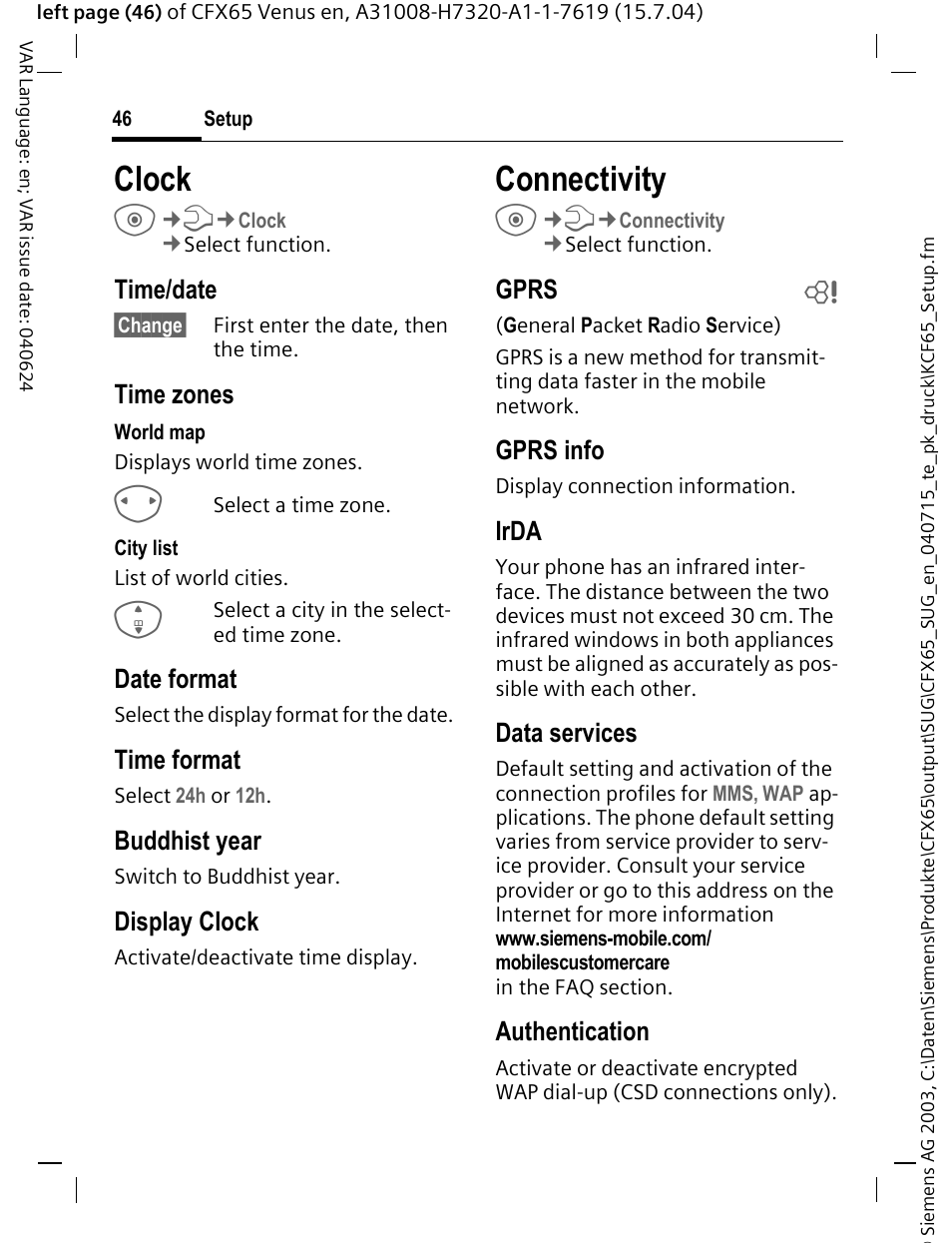 Clock, Connectivity, Time/date | Time zones, Date format, Time format, Buddhist year, Display clock, Gprs b, Gprs info | Siemens CFX65 User Manual | Page 47 / 77
