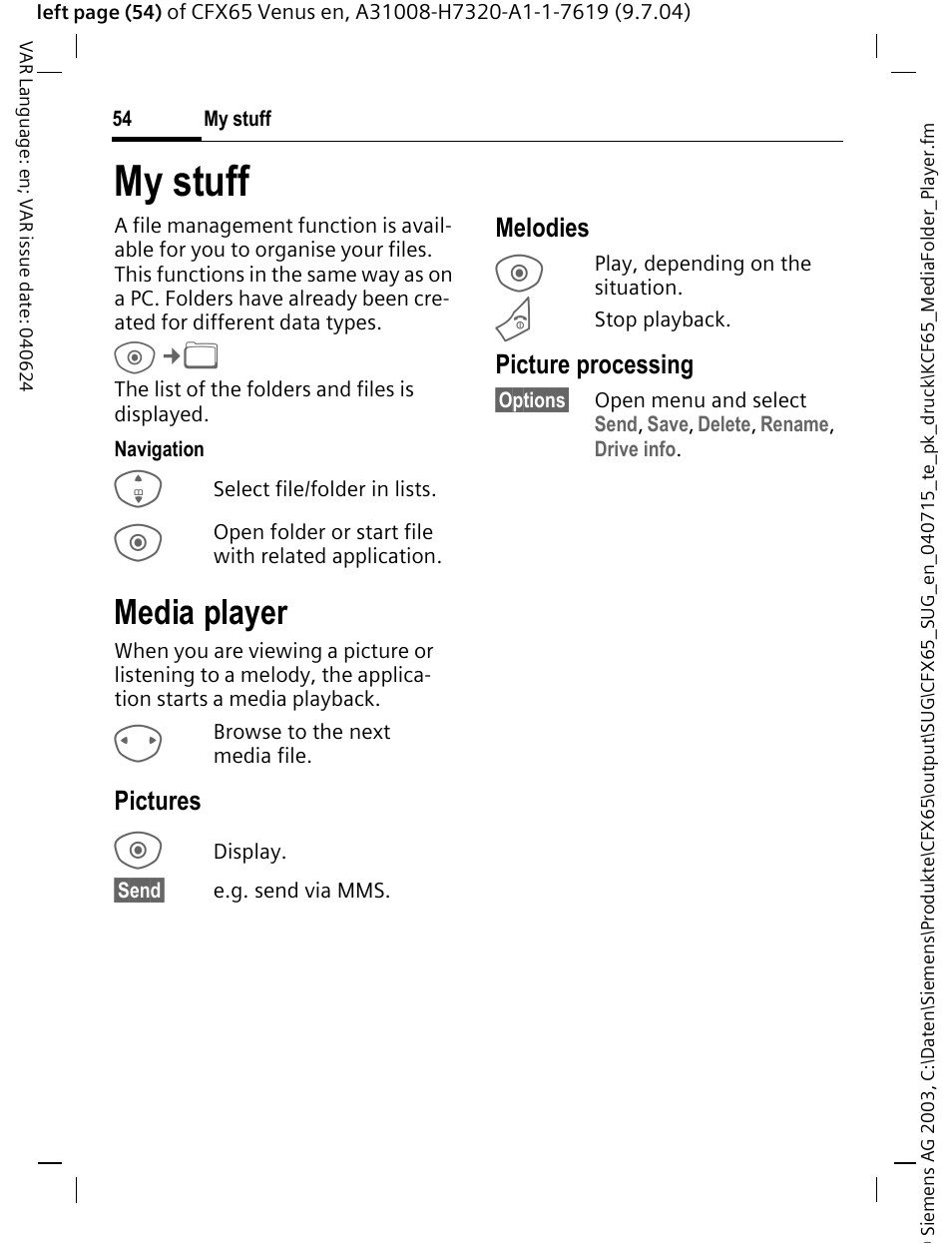 My stuff, Media player, Pictures | Melodies, Picture processing | Siemens CFX65 User Manual | Page 55 / 77