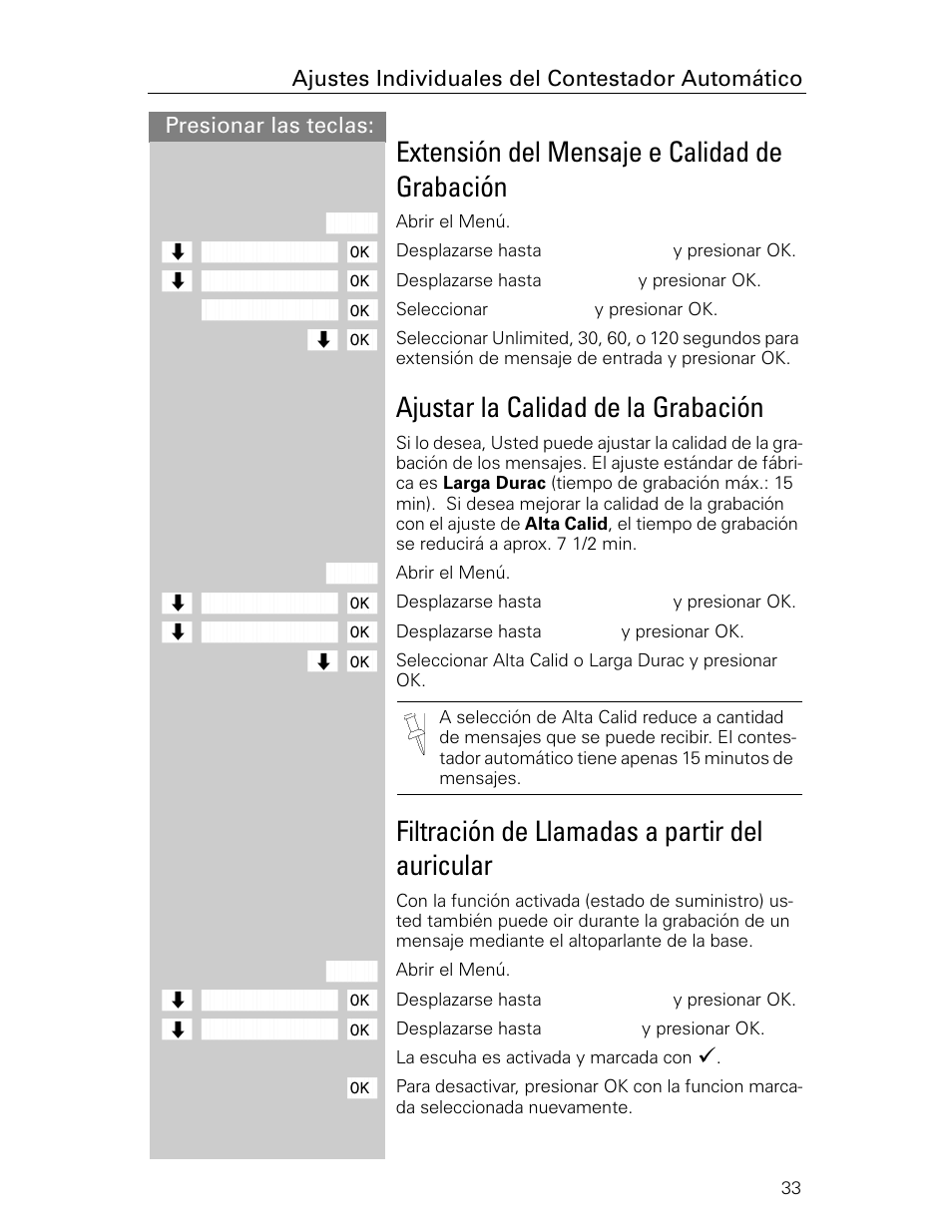 Extensión del mensaje e calidad de grabación, Ajustar la calidad de la grabación, Filtración de llamadas a partir del auricular | Siemens Gigaset 4015 User Manual | Page 100 / 131