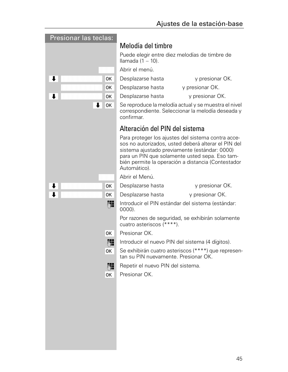 Melodía del timbre, Alteración del pin del sistema, Presionar las teclas: ajustes de la estación-base | Siemens Gigaset 4015 User Manual | Page 112 / 131