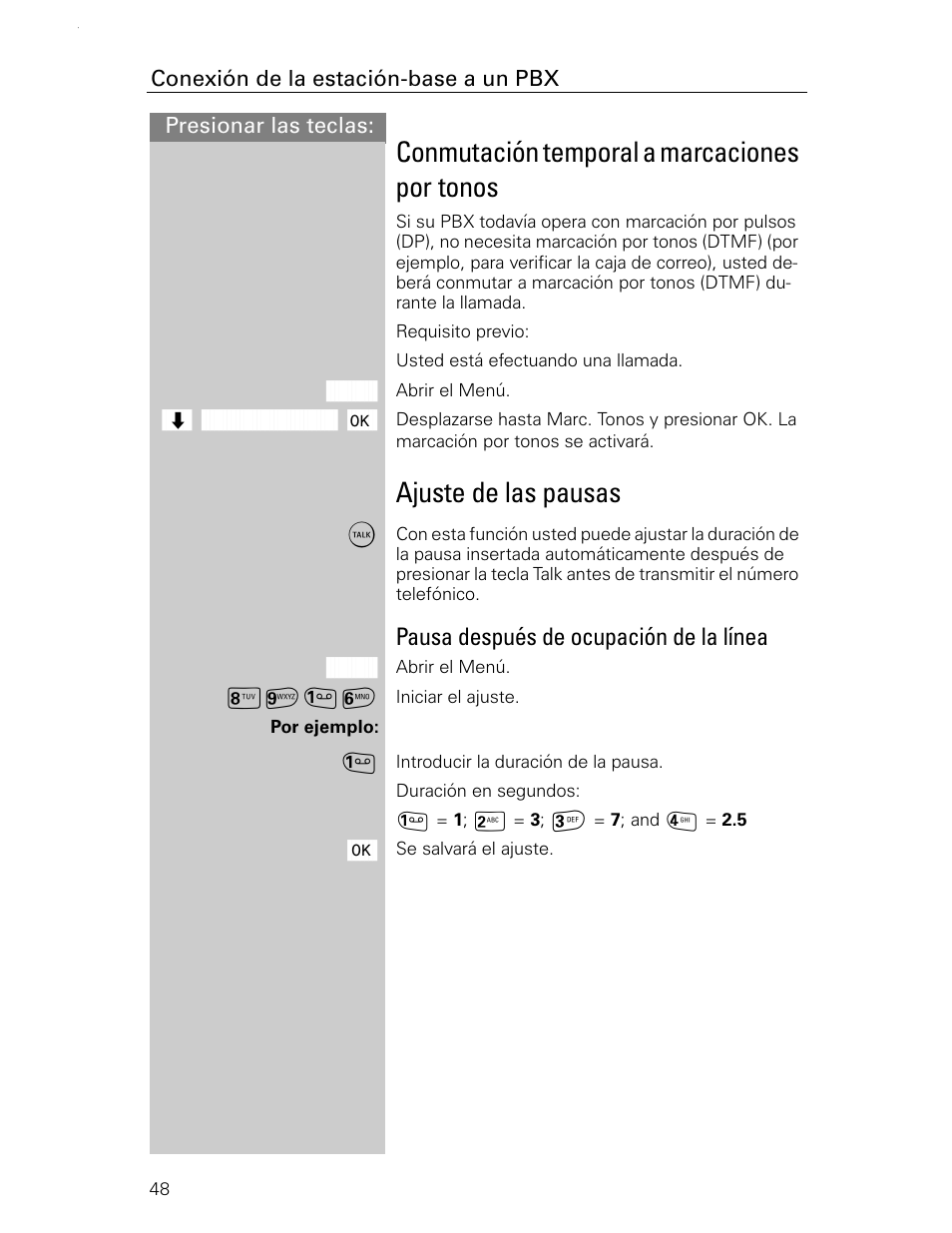 Conmutación temporal a marcaciones por tonos, Ajuste de las pausas, Pausa después de ocupación de la línea | Siemens Gigaset 4015 User Manual | Page 115 / 131