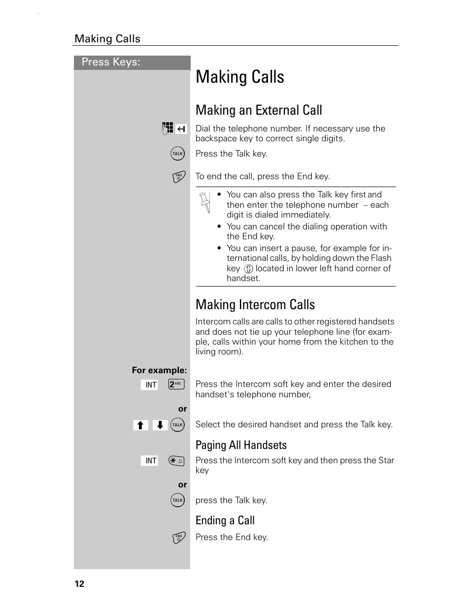 Making calls, Making an external call, Making intercom calls | Paging all handsets, Ending a call | Siemens Gigaset 4015 User Manual | Page 18 / 131