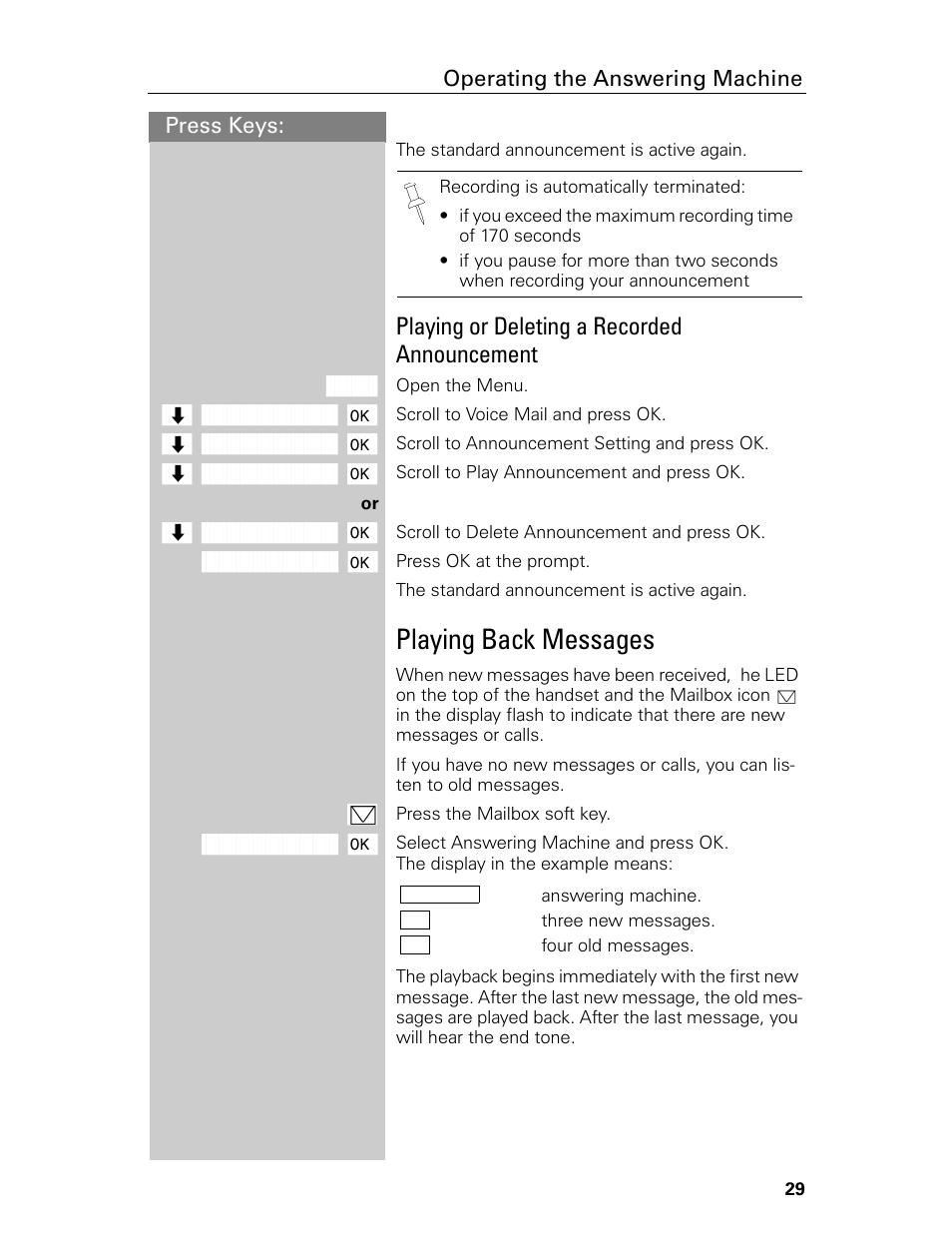 Playing back messages, Playing or deleting a recorded announcement, Press keys: operating the answering machine | Siemens Gigaset 4015 User Manual | Page 35 / 131