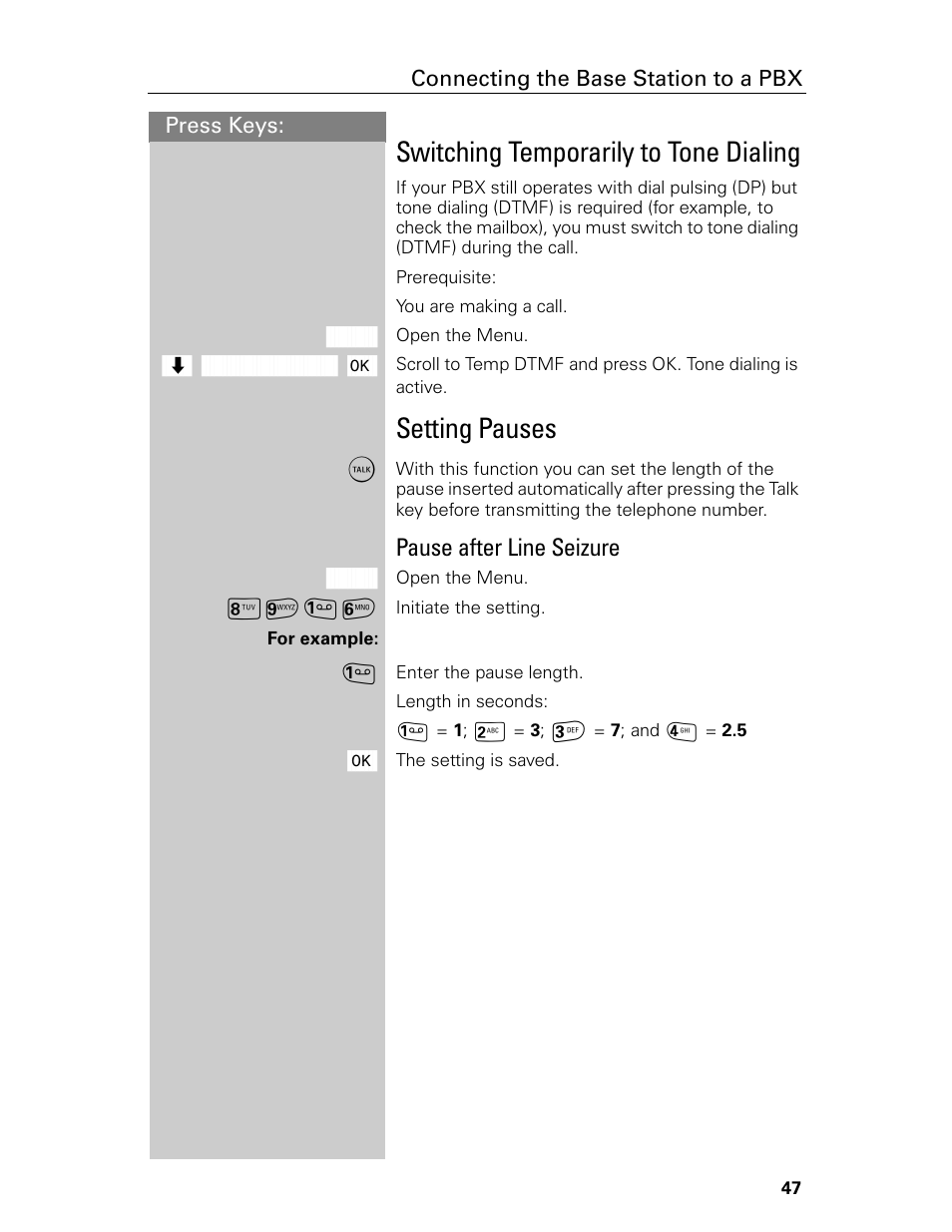 Switching temporarily to tone dialing, Setting pauses, Pause after line seizure | Siemens Gigaset 4015 User Manual | Page 53 / 131