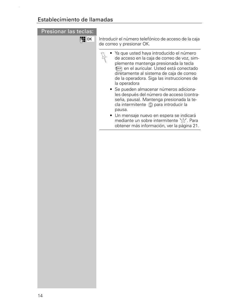 Presionar las teclas: establecimiento de llamadas | Siemens Gigaset 4015 User Manual | Page 81 / 131