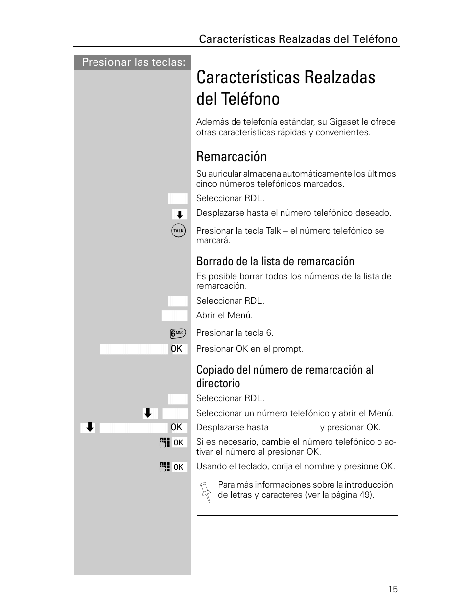 Características realzadas del teléfono, Remarcación, Borrado de la lista de remarcación | Copiado del número de remarcación al directorio | Siemens Gigaset 4015 User Manual | Page 82 / 131