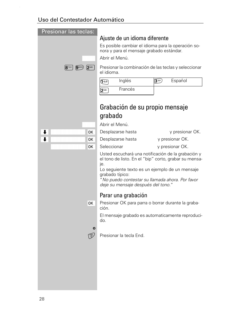 Grabación de su propio mensaje grabado, Ajuste de un idioma diferente, Parar una grabación | Siemens Gigaset 4015 User Manual | Page 95 / 131