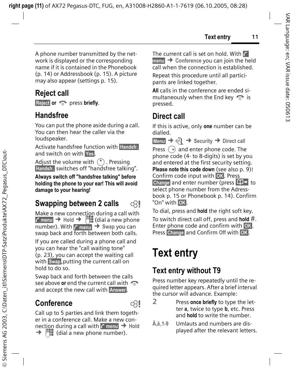 Reject call, Handsfree, Swapping between 2 calls b | Conference b, Direct call, Text entry, Text entry without t9, Swapping between 2 calls, Conference | Siemens PEGASUS-DTC AX72 User Manual | Page 11 / 44