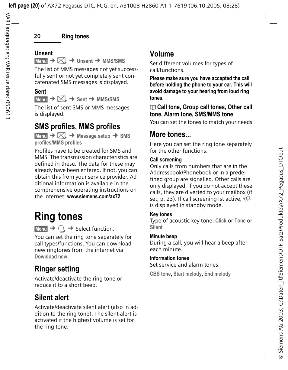 Ring tones, Ringer setting, Silent alert | Volume, More tones, Sms profiles, mms profiles | Siemens PEGASUS-DTC AX72 User Manual | Page 20 / 44