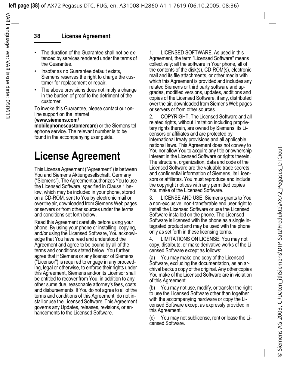 License agreement | Siemens PEGASUS-DTC AX72 User Manual | Page 38 / 44