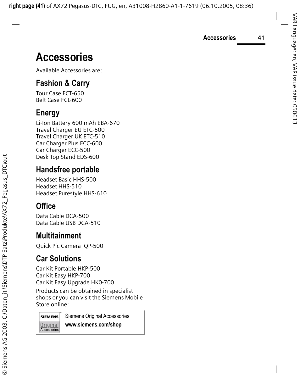 Accessories, Fashion & carry, Energy | Handsfree portable, Office, Multitainment, Car solutions | Siemens PEGASUS-DTC AX72 User Manual | Page 41 / 44