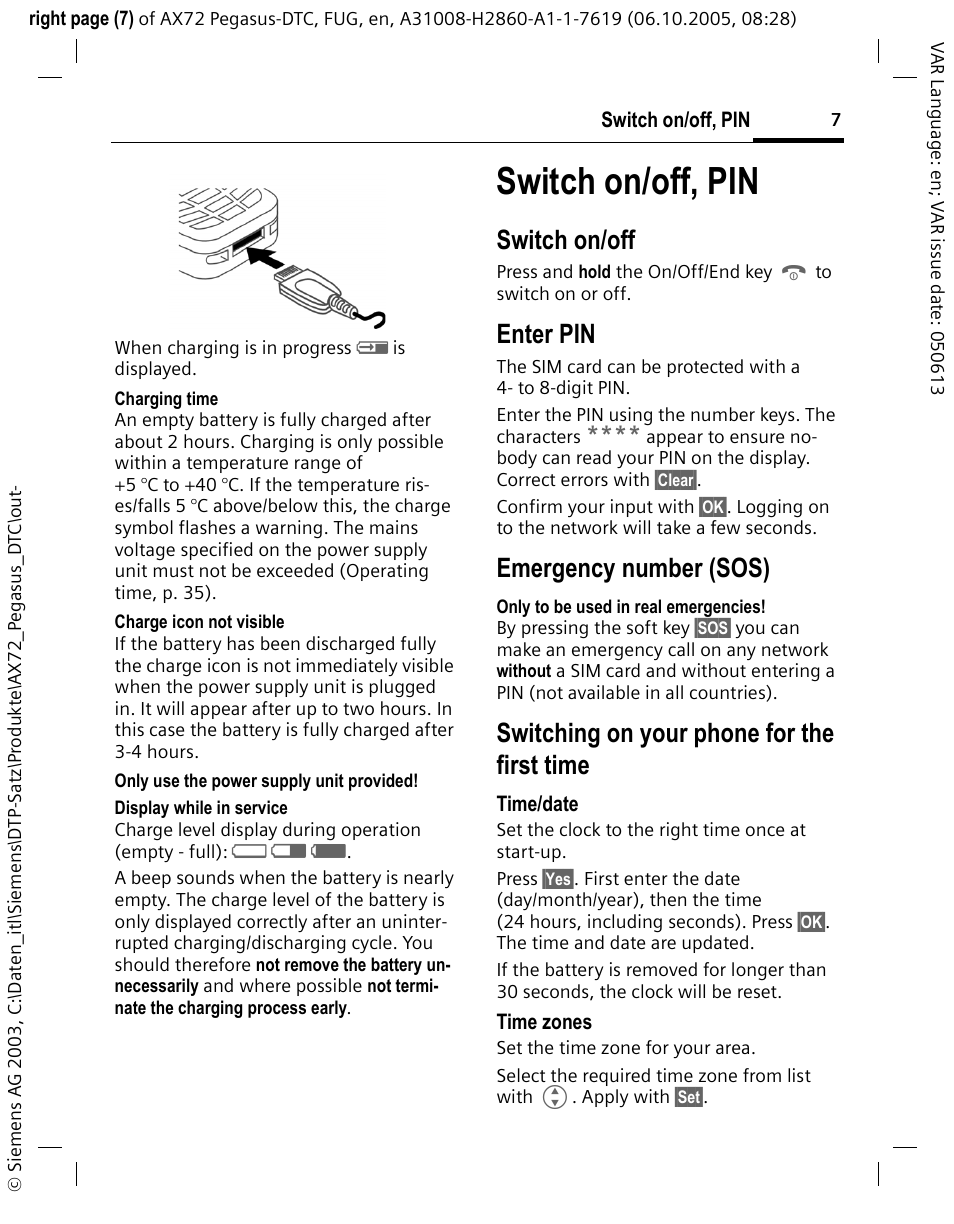 Switch on/off, pin, Emergency number (sos), A d g | Switch on/off, Enter pin, Switching on your phone for the first time | Siemens PEGASUS-DTC AX72 User Manual | Page 7 / 44