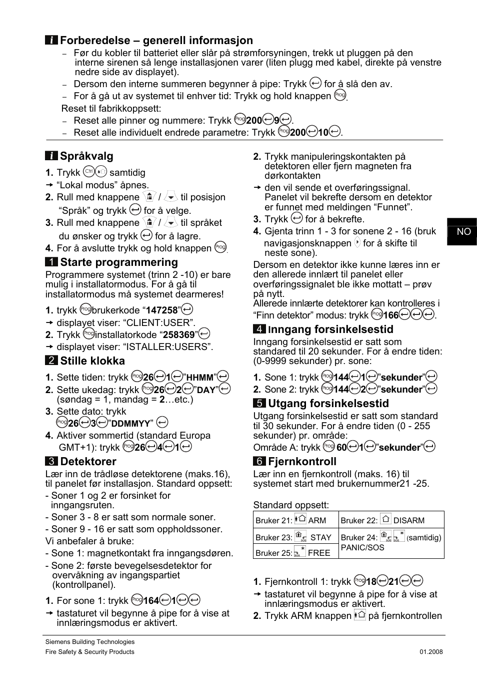 Forberedelse – generell informasjon, Språkvalg, Starte programmering | Stille klokka, Detektorer, Nngang forsinkelsestid, Utgang forsinkelsestid, Fjernkontroll | Siemens IC60 User Manual | Page 14 / 40